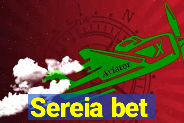 Sereia bet